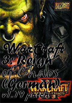 Box art for WarCraft 3: Reign of Chaos (German) v1.19 patch