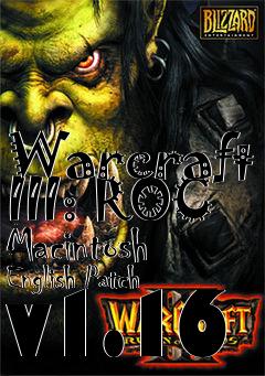 Box art for Warcraft III: ROC Macintosh English Patch v1.16