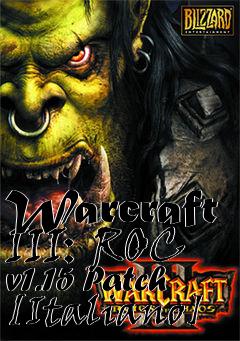 Box art for Warcraft III: ROC v1.15 Patch [Italiano]