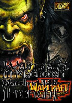 Box art for Warcraft III Macintosh Patch v1.14b (French)