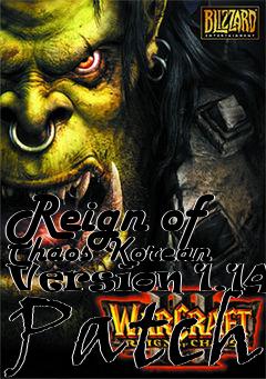 Box art for Reign of Chaos Korean Version 1.14b Patch