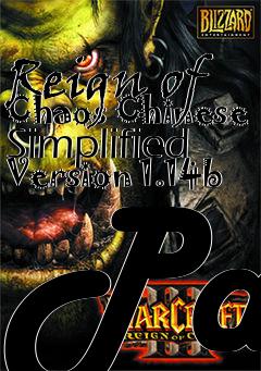 Box art for Reign of Chaos Chinese Simplified Version 1.14b Pa