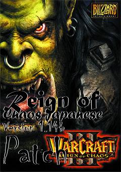Box art for Reign of Chaos Japanese Version 1.14b Patch