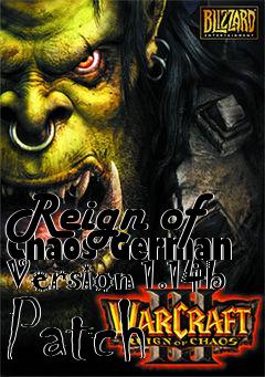 Box art for Reign of Chaos German Version 1.14b Patch