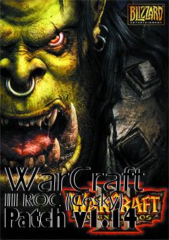 Box art for WarCraft III ROC (Cesky) Patch v1.14