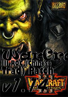 Box art for WarCraft III ROC (Chinese Trad) Patch v1.14