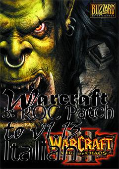 Box art for Warcraft 3: ROC Patch to v1.13 Italian