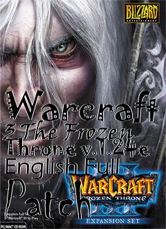 Box art for Warcraft 3 The Frozen Throne v.1.24e English Full Patch