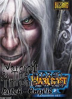 Box art for Warcraft 3: The Frozen Throne 1.17a Patch - Englis