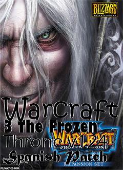 Box art for Warcraft 3 The Frozen Throne v124 Spanish Patch