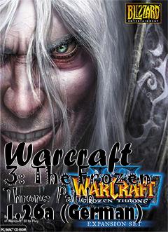 Box art for Warcraft 3: The Frozen Throne Patch 1.26a (German)