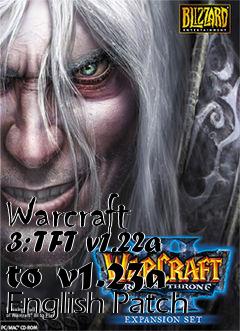 Box art for Warcraft 3: TFT v1.22a to v1.23a English Patch