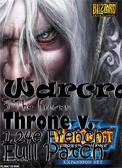 Box art for Warcraft 3 The Frozen Throne v. 1.24e French Full Patch