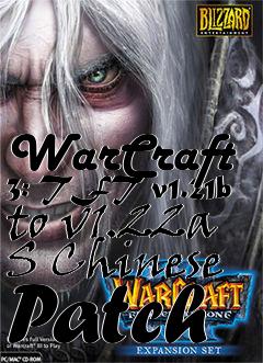 Box art for WarCraft 3: TFT v1.21b to v1.22a S Chinese Patch