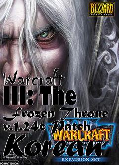 Box art for Warcraft III: The Frozen Throne v.1.24c Patch Korean