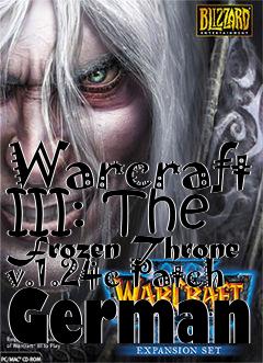 Box art for Warcraft III: The Frozen Throne v.1.24c Patch German