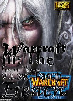 Box art for Warcraft III: The Frozen Throne v.1.24c Patch French