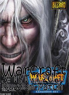 Box art for Warcraft 3: TFT v1.20e Russian Patch