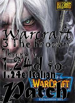 Box art for Warcraft 3 The Frozen Throne v. 1.24d to 1.24e Italian Patch