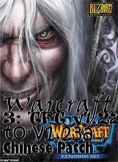Box art for Warcraft 3: TFT v1.22a to v1.23a Chinese Patch