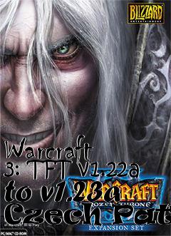 Box art for Warcraft 3: TFT v1.22a to v1.23a Czech Patch