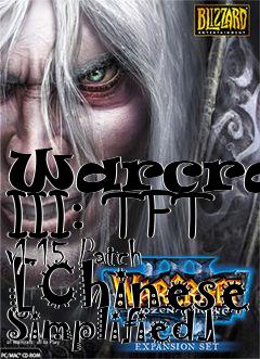 Box art for Warcraft III: TFT v1.15 Patch [Chinese Simplified]