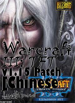 Box art for Warcraft III: TFT v1.15 Patch [Chinese Traditional