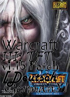 Box art for Warcraft III: TFT v1.15 Patch [Deutsch (German)]