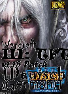 Box art for Warcraft III: TFT v1.15 Patch [Deutsch (German)]