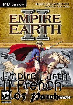 Box art for Empire Earth II French v1.05 Patch