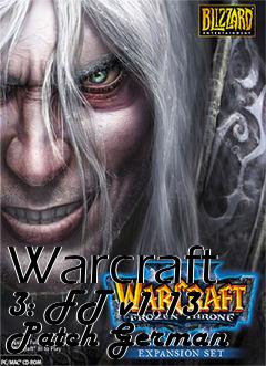 Box art for Warcraft 3: FT v1.13 Patch German