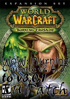 Box art for WoW: Burning Crusade v2.4.3 to v3.0.1 EU Patch