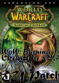 Box art for WoW: Burning Crusade v2.4.3 to v3.0.1 EU Patch