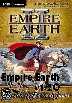 Box art for Empire Earth II - v1.20 Patch [French]