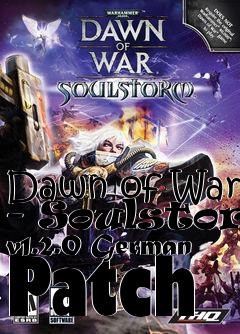 Box art for Dawn of War - Soulstorm v1.2.0 German Patch