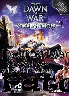 Box art for Dawn of War - Soulstorm v1.2.0 Italian Patch
