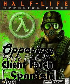 Box art for Opposing Force 1.1.0.6 Client Patch [Spanish]