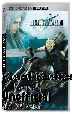 Box art for Final Fantasy 7 French Unofficial v1.4 XP Patch