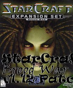 Box art for StarCraft: Brood War v1.12 Patch