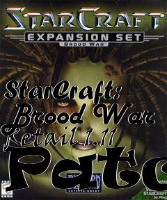 Box art for StarCraft: Brood War Retail 1.11 Patch