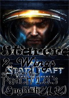 Box art for Starcraft 2: Wings of Liberty Patch 1.0.3 (EnglishUK)