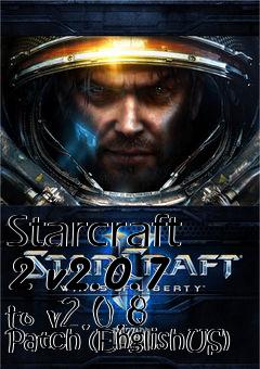 Box art for Starcraft 2 v2.0.7 to v2.0.8 Patch (EnglishUS)