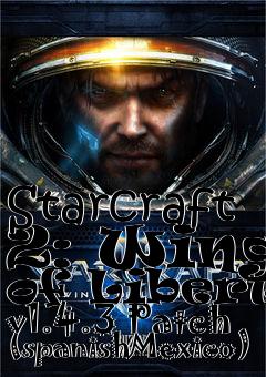 Box art for Starcraft 2: Wings of Liberty v1.4.3 Patch (spanishMexico)