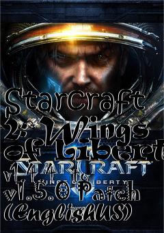 Box art for Starcraft 2: Wings of Liberty v1.4.4  to v1.5.0 Patch (EnglishUS)