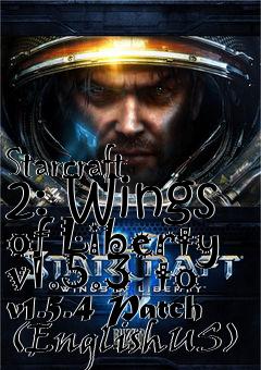 Box art for Starcraft 2: Wings of Liberty v1.5.3  to v1.5.4 Patch (EnglishUS)