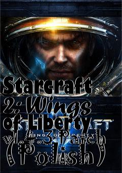 Box art for Starcraft 2: Wings of Liberty v1.4.3 Patch (Polish)