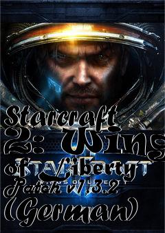 Box art for Starcraft 2: Wings of Liberty Patch v1.3.2 (German)