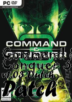 Box art for Command & Conquer 3 v1.03 Dutch Patch