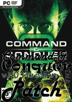 Box art for Command & Conquer 3 v1.03 Russian Patch