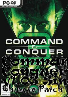 Box art for Command & Conquer 3 v1.03 Simp Chinese Patch